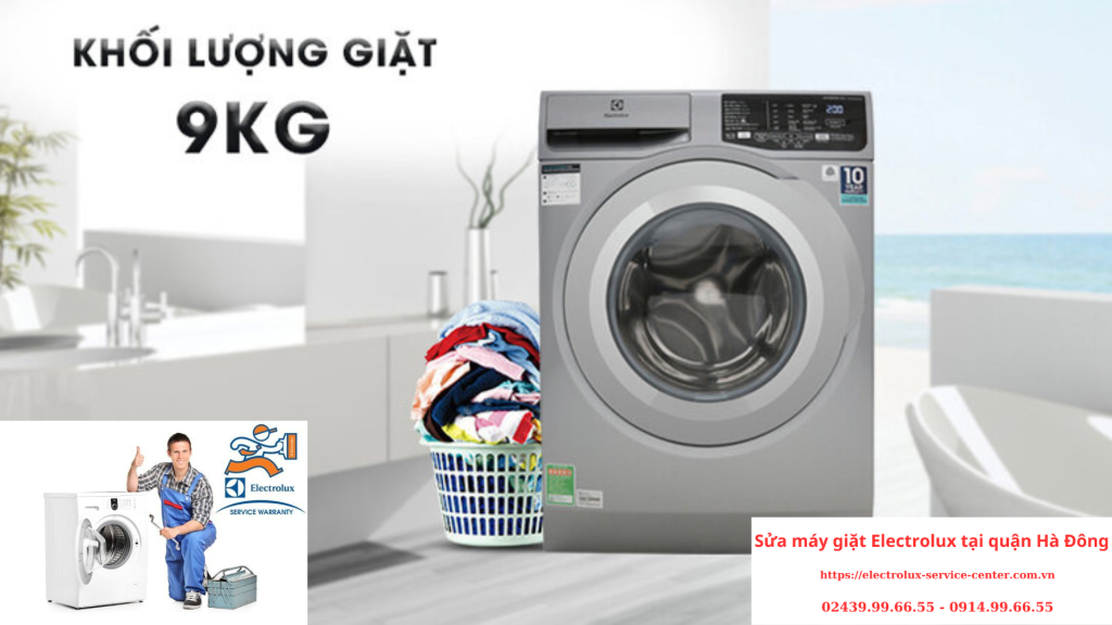 Sửa máy giặt Electrolux tại quận Hà Đông Chuyên Nghiệp