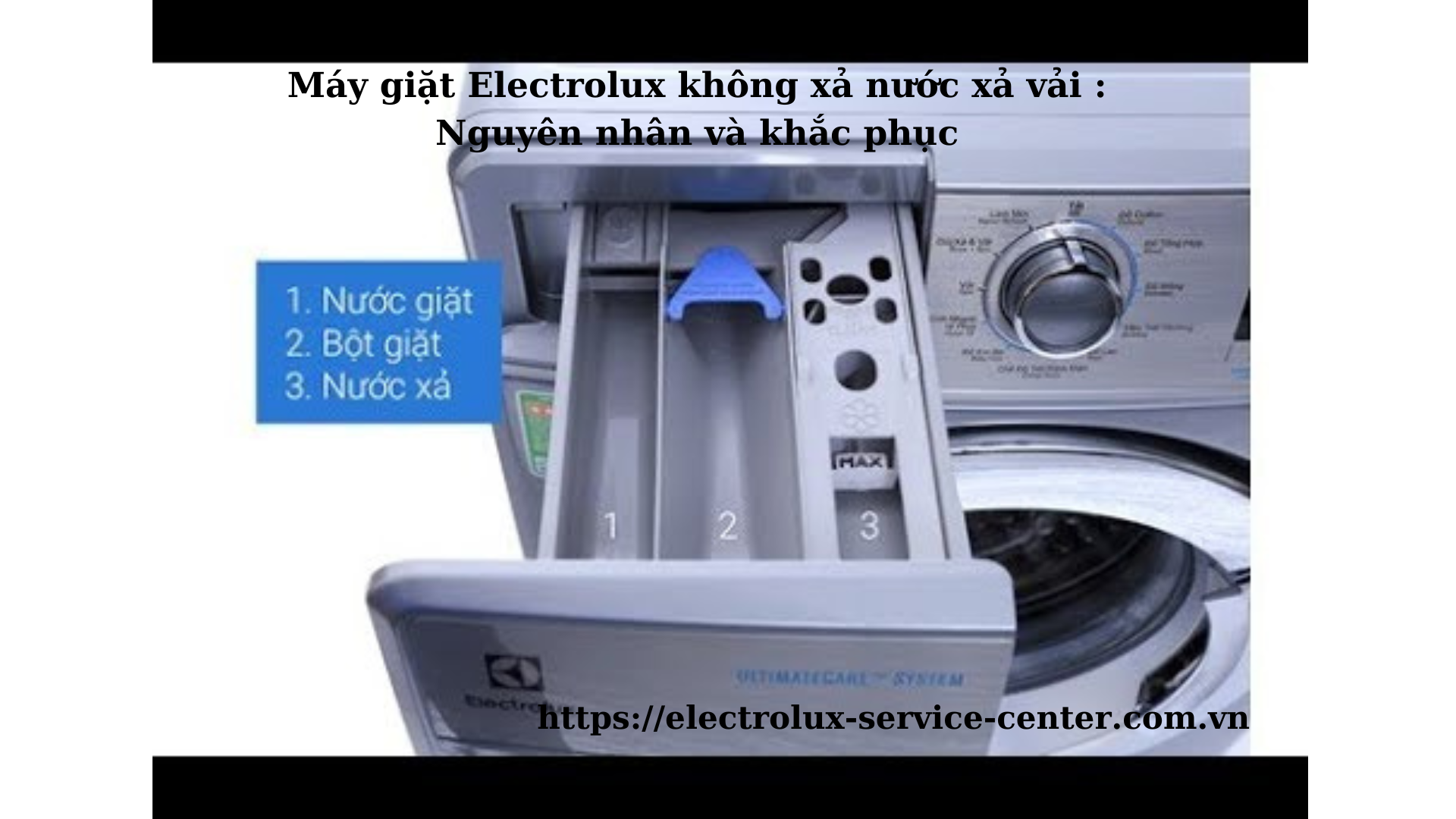 Máy giặt Electrolux không xả nước xả vải : Nguyên nhân và khắc phục