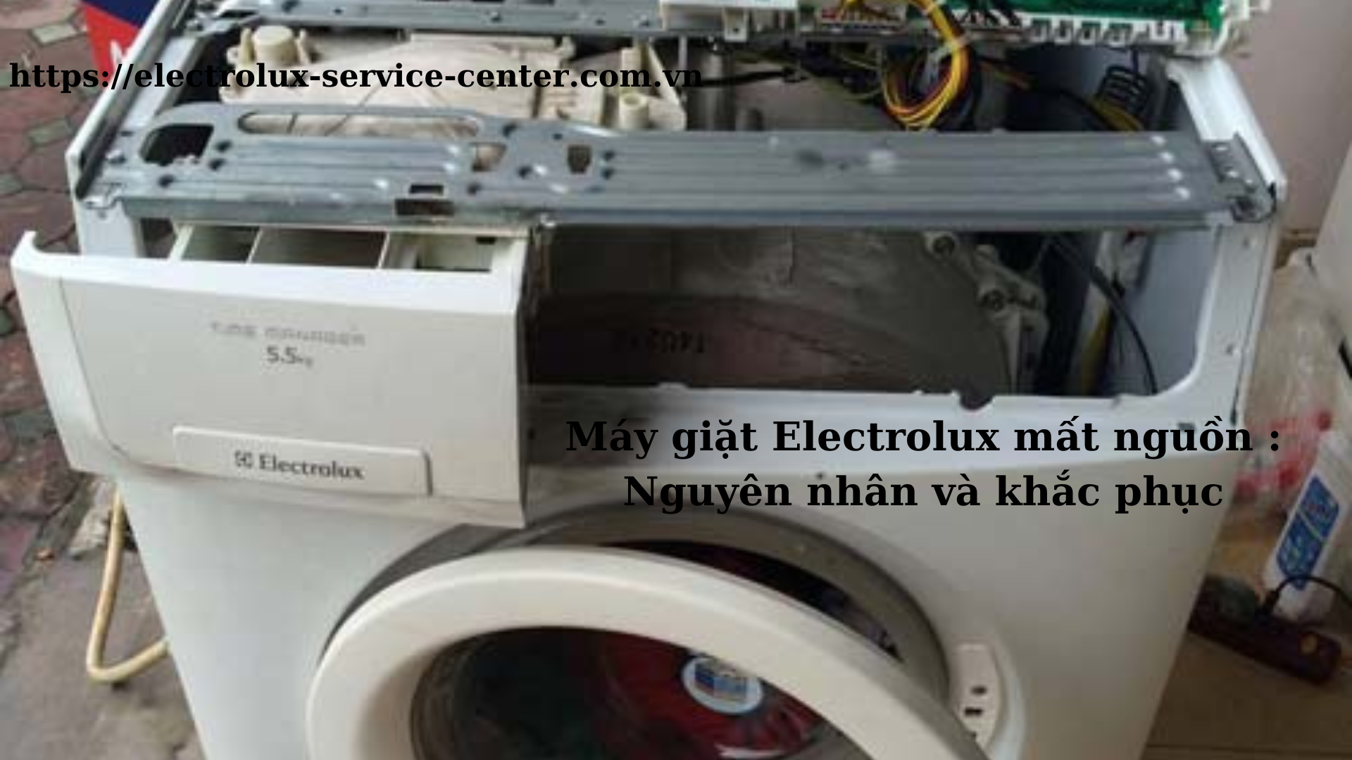 Máy giặt Electrolux mất nguồn : Nguyên nhân và khắc phục