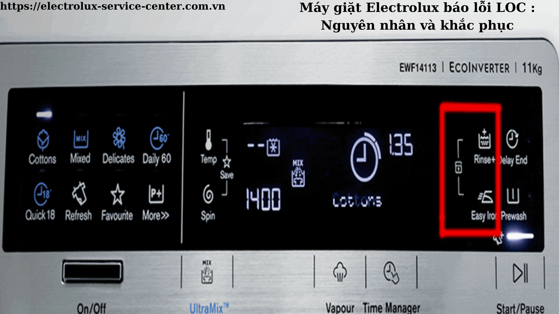 Máy giặt Electrolux báo lỗi LOC : Nguyên nhân và khắc phục