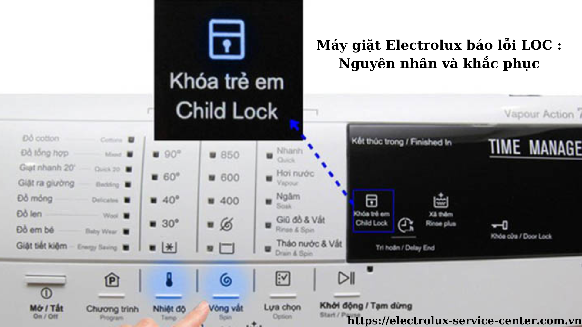 Máy giặt Electrolux báo lỗi LOC : Nguyên nhân và khắc phục