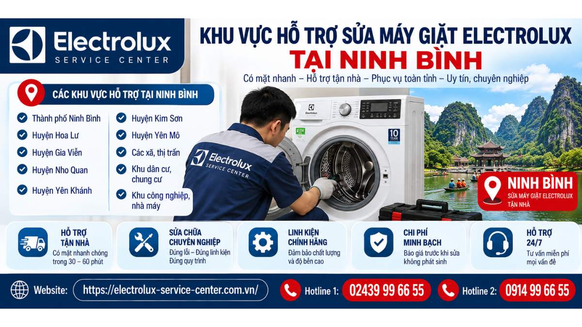 Khu Vực Hỗ Trợ Sửa Máy Giặt Electrolux Tại Ninh Bình Website: https://electrolux-service-center.com.vn/