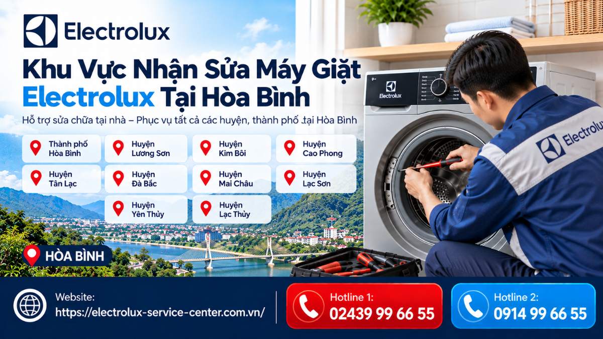 Khu vực nhận sửa máy giặt Electrolux tại Hòa Bình Website: https://electrolux-service-center.com.vn/