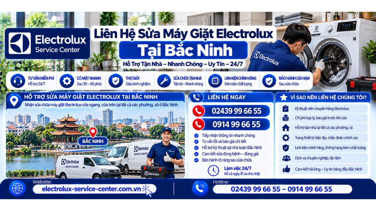 Liên hệ sửa máy giặt Electrolux tại Bắc Ninh Website: https://electrolux-service-center.com.vn/