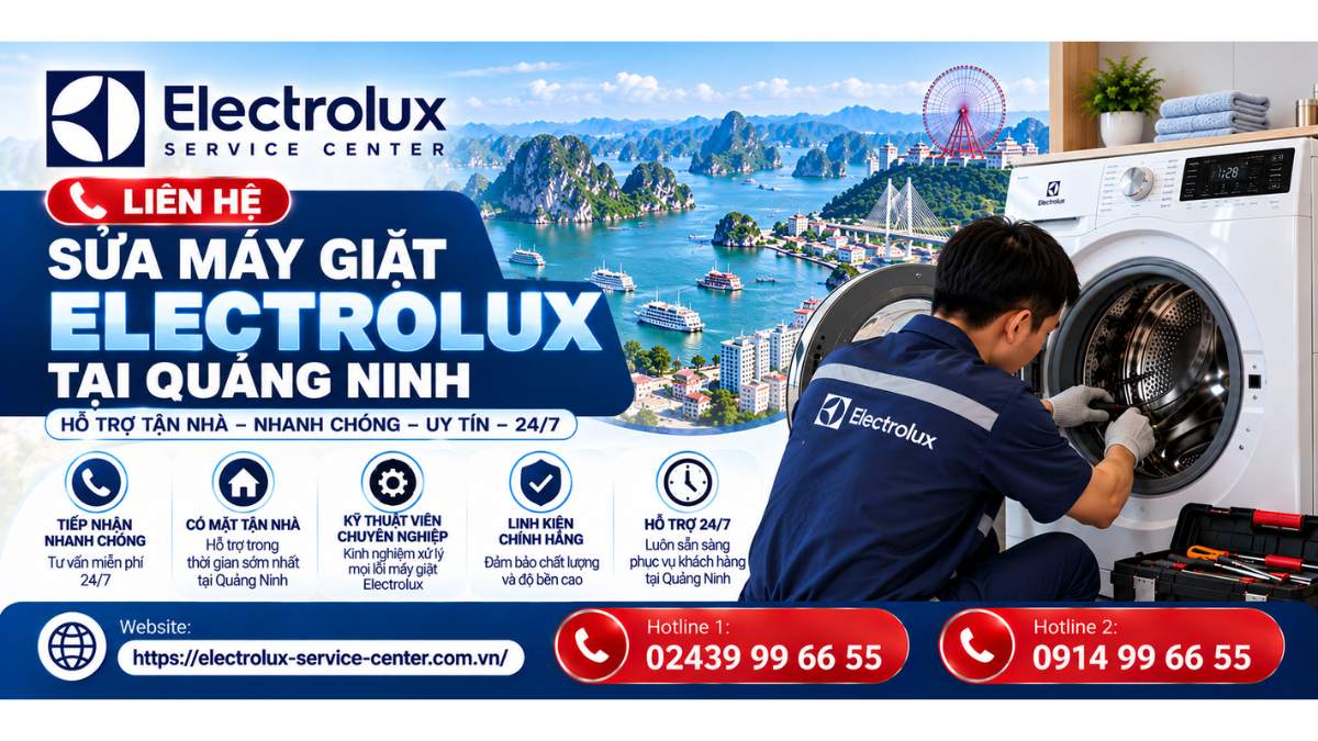 Liên hệ sửa máy giặt Electrolux tại Quảng Ninh Website: https://electrolux-service-center.com.vn/