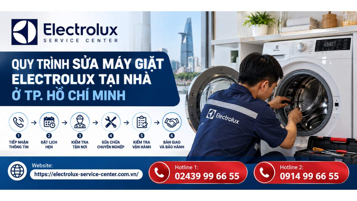 Quy trình sửa máy giặt Electrolux tại nhà ở TP. Hồ Chí Minh Website: https://electrolux-service-center.com.vn/